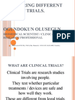 Monitoring Different Types of Trials. BY Ogundokun Olusegun: Biomedical Scientist / Clinical Research Professional