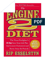 The Engine 2 Diet: The Texas Firefighter's 28-Day Save-Your-Life Plan That Lowers Cholesterol and Burns Away The Pounds - Rip Esselstyn