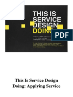 This Is Service Design Doing: Applying Service Design Thinking in The Real World - Marc Stickdorn