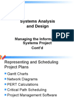 Systems Analysis and Design: Managing The Information Systems Project Cont'd