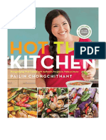 Hot Thai Kitchen: Demystifying Thai Cuisine With Authentic Recipes To Make at Home - Pailin Chongchitnant