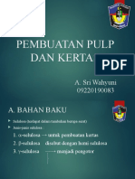 PPT Pembuatan Pulp dan Kertas