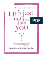 He's Just Not That Into You: The No-Excuses Truth To Understanding Guys - Greg Behrendt