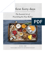 The First Forty Days: The Essential Art of Nourishing The New Mother - Pregnancy & Childbirth