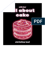 All About Cake: A Milk Bar Cookbook - Christina Tosi