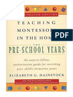 Teaching Montessori in The Home: Pre-School Years: The Pre-School Years - Elizabeth G. Hainstock