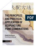 The Principles and Practical Application of Acupuncture Point Combinations