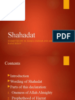 Shahadat: Submitted By: M. Hamza Ummar and Abdul Rafay Khan