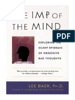 The Imp of The Mind: Exploring The Silent Epidemic of Obsessive Bad Thoughts - Lee Baer PHD
