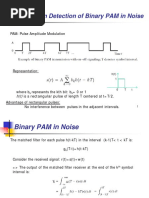 Optimum Detection of Binary PAM in Noise: PAM: Pulse Amplitude Modulation