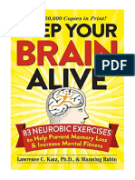 Keep Your Brain Alive: 83 Neurobic Exercises To Help Prevent Memory Loss and Increase Mental Fitness - Lawrence Katz