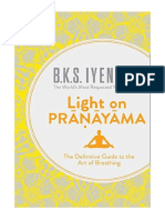 Light On Pranayama: The Definitive Guide To The Art of Breathing - B.K.S. Iyengar