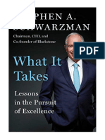 What It Takes: Lessons in The Pursuit of Excellence - Stephen A. Schwarzman