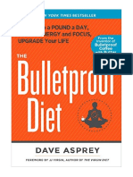 The Bulletproof Diet: Lose Up To A Pound A Day, Reclaim Energy and Focus, Upgrade Your Life - Weight Loss