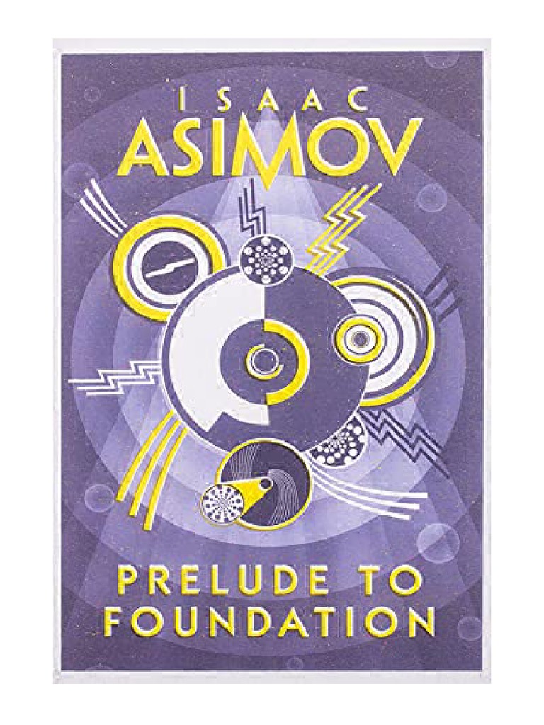 Prelude To Foundation Isaac Asimov PDF