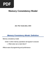 Memory Consistency Model: Ack: Prof. Sarita Adve, UIUC