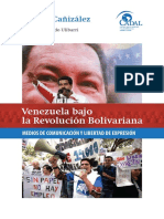 Venezuela Bajo La Revolucion Bolivariana-Andres Cañizález