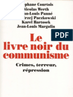 Le Livre Noir Du Communisme Crimes, Terr - Collectif