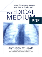 Medical Medium: Secrets Behind Chronic and Mystery Illness and How To Finally Heal - Anthony William