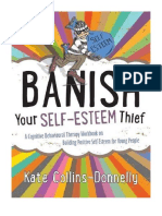 Banish Your Self-Esteem Thief: A Cognitive Behavioural Therapy Workbook On Building Positive Self-Esteem For Young People - Educational Psychology