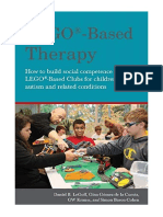 LEGO (R) - Based Therapy: How To Build Social Competence Through Lego (R) - Based Clubs For Children With Autism and Related Conditions - Abnormal Psychology