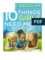 10 Things Girls Need Most: To Grow Up Strong and Free - Steve Biddulph