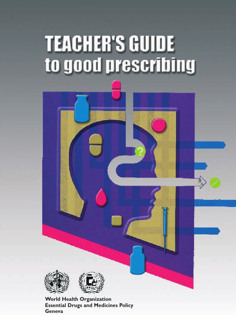 Teacher Guide To Good Prescribing Medical Prescription Teachers