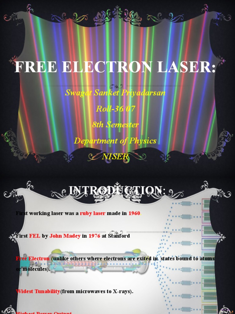 Free Electron Laser Overview and Applications | PDF | Nature ...