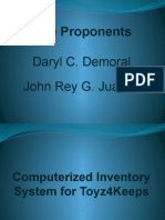 The Proponents: Daryl C. Demoral John Rey G. Juarez