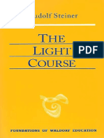 The Light Course (Foundations of Waldorf Education, 22) by Rudolf Steiner