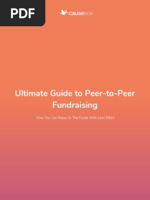 [CauseVox] The Ultimate Guide To Peer-to-Peer Fundraising