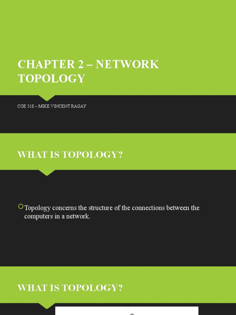 Chapter 2 - Network Topology - Ragay | PDF | Computer Network | Network ...