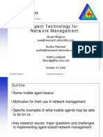 Agent Technology For Network Management: Stuart Wagner Sudha Ramesh Keith Landgraf Kflandg@lts - Ncsc.mil
