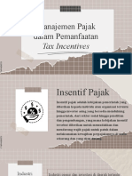 Manajemen Pajak Dalam Pemanfaatan Tax Incentives - Part 1