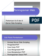 Pemrograman Web: Pertemuan Ke-8 Dan 9 Server Side Scripting