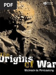 Black Well) The Origins of War - Violence in Prehistory - Guilaine & Zammit