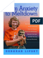 From Anxiety To Meltdown: How Individuals On The Autism Spectrum Deal With Anxiety, Experience Meltdowns, Manifest Tantrums, and How You Can Intervene Effectively - Psychology