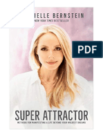 Super Attractor: Methods For Manifesting A Life Beyond Your Wildest Dreams - Gabrielle Bernstein