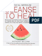 MEDICAL MEDIUM CLEANSE TO HEAL : Healing Plans for Sufferers of Anxiety, Depression, Acne, Eczema, Lyme, Gut Problems, Brain Fog, Weight Issues, Migraines, Bloating, Vertigo, Psoriasis, Cysts, Fatigue, PCOS, Fibroids, UTI, Endometriosis & Autoimm - Anthony William