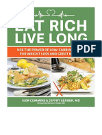 Eat Rich, Live Long: Mastering The Low-Carb & Keto Spectrum For Weight Loss and Longevity (1) - Ketogenic