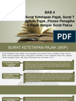 Pertemuan 7 - BAB 4 Surat Ketetapan Pajak, Surat Tagihan Pajak, Proses Penagihan Pajak Dengan Surat Paksa