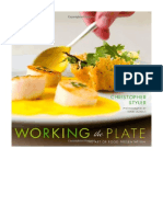Working The Plate: The Art of Food Presentation - Christopher Styler