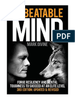 Unbeatable Mind: Forge Resiliency and Mental Toughness To Succeed at An Elite Level - Mark Divine