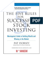 The Five Rules For Successful Stock Investing: Morningstar's Guide To Building Wealth and Winning in The Market - Pat Dorsey