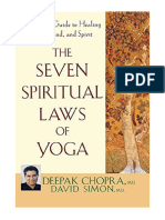 The Seven Spiritual Laws of Yoga: A Practical Guide To Healing Body, Mind, and Spirit - Deepak Chopra