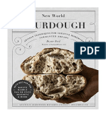 New World Sourdough: Artisan Techniques For Creative Homemade Fermented Breads With Recipes For Birote, Bagels, Pan de Coco, Beignets, and More - Celebrity Chefs