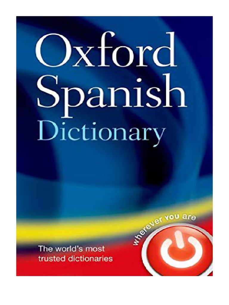 Oxford Spanish Dictionary Oxford Languages PDF