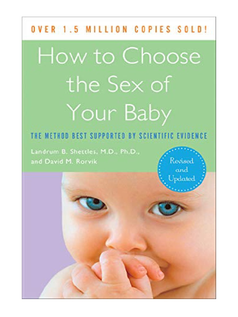 How To Choose The Sex of Your Baby Fully Revised and Updated Landrum