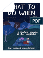 What To Do When I'm Gone: A Mother's Wisdom To Her Daughter - Motherhood