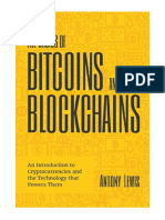 The Basics of Bitcoins and Blockchains: An Introduction To Cryptocurrencies and The Technology That Powers Them - Computers & Technology